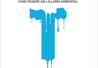 Non c’è più tempo. Come reagire agli allarmi ambientali